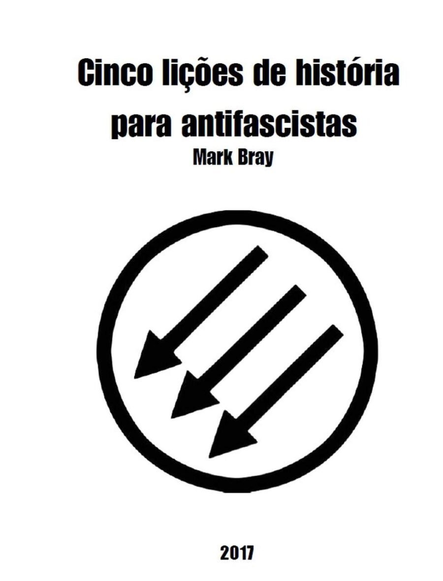 Cinco lições de história para antifascistas