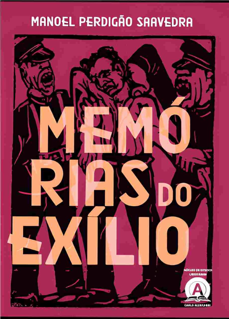 Memórias Do Exílio Manoel Perdigão Saavedra Nigrakorodistro Livraria Independente 0769