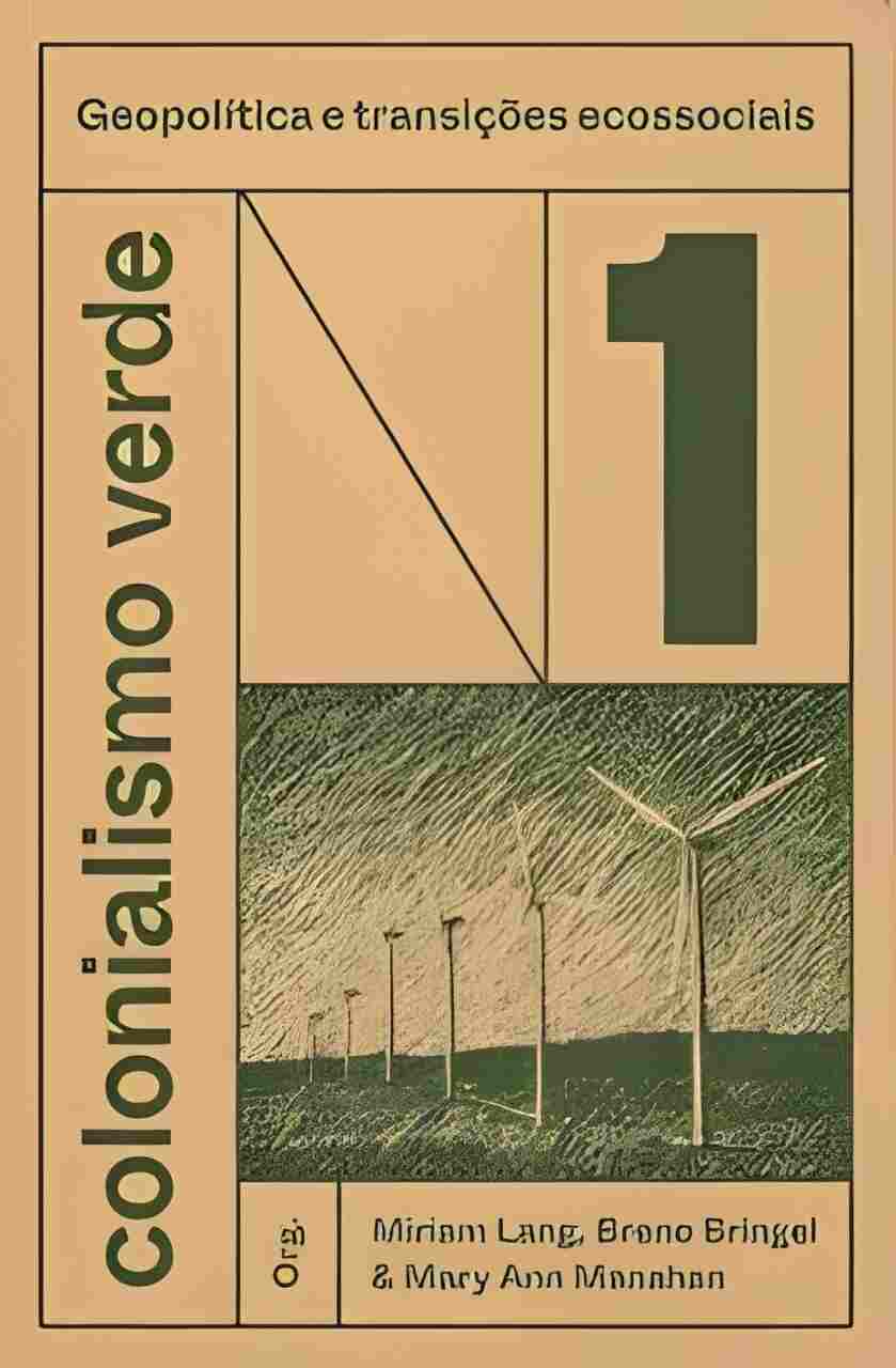 Colonialismo verde – v. 1