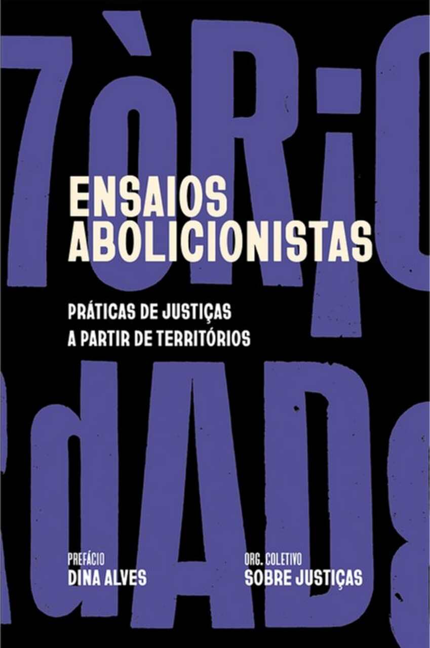 Ensaios abolicionistas: