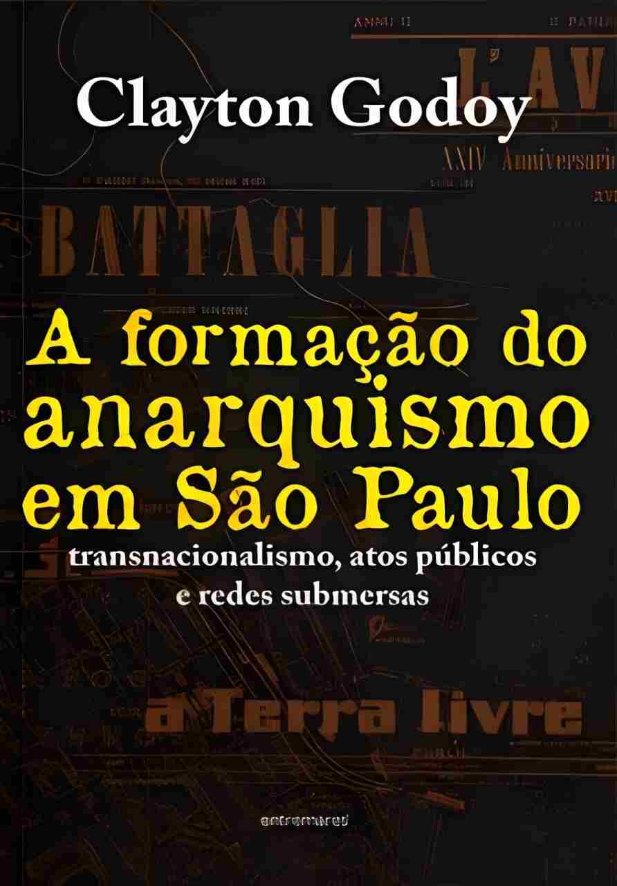 A formação do anarquismo em São Paulo