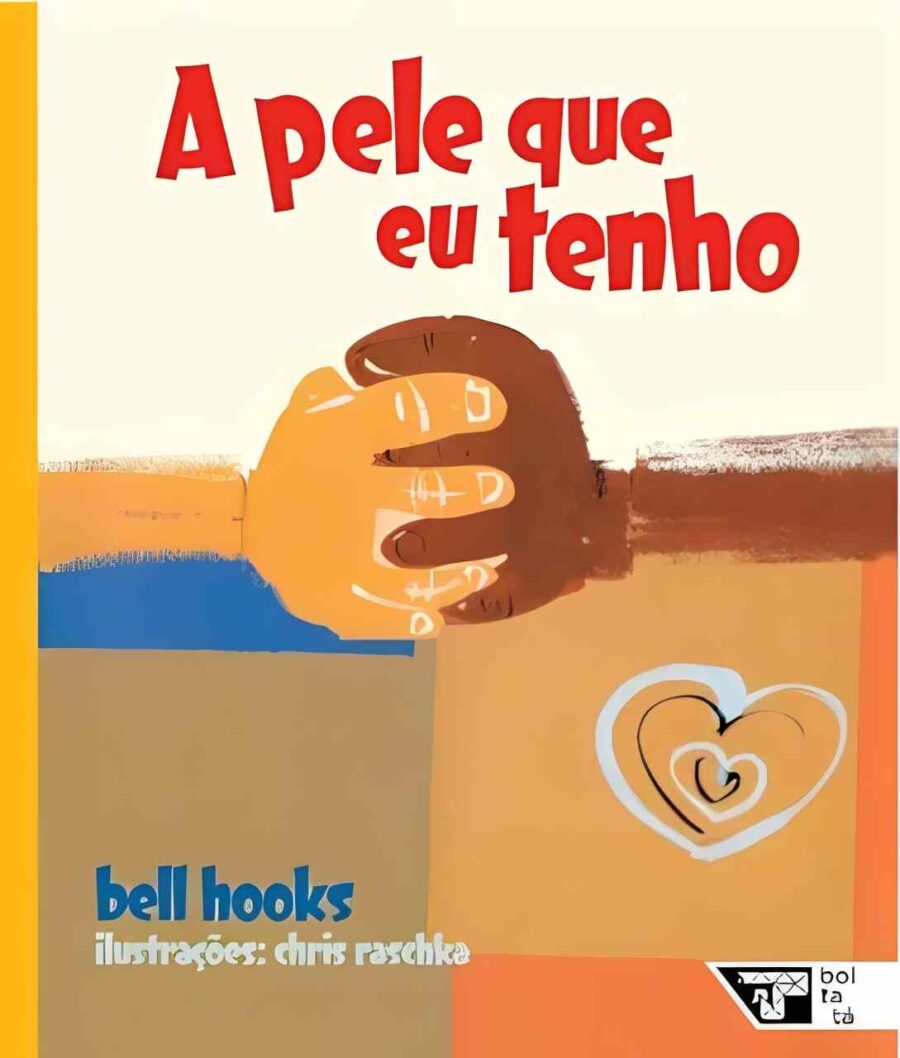 A pele que eu tenho - bell hooks