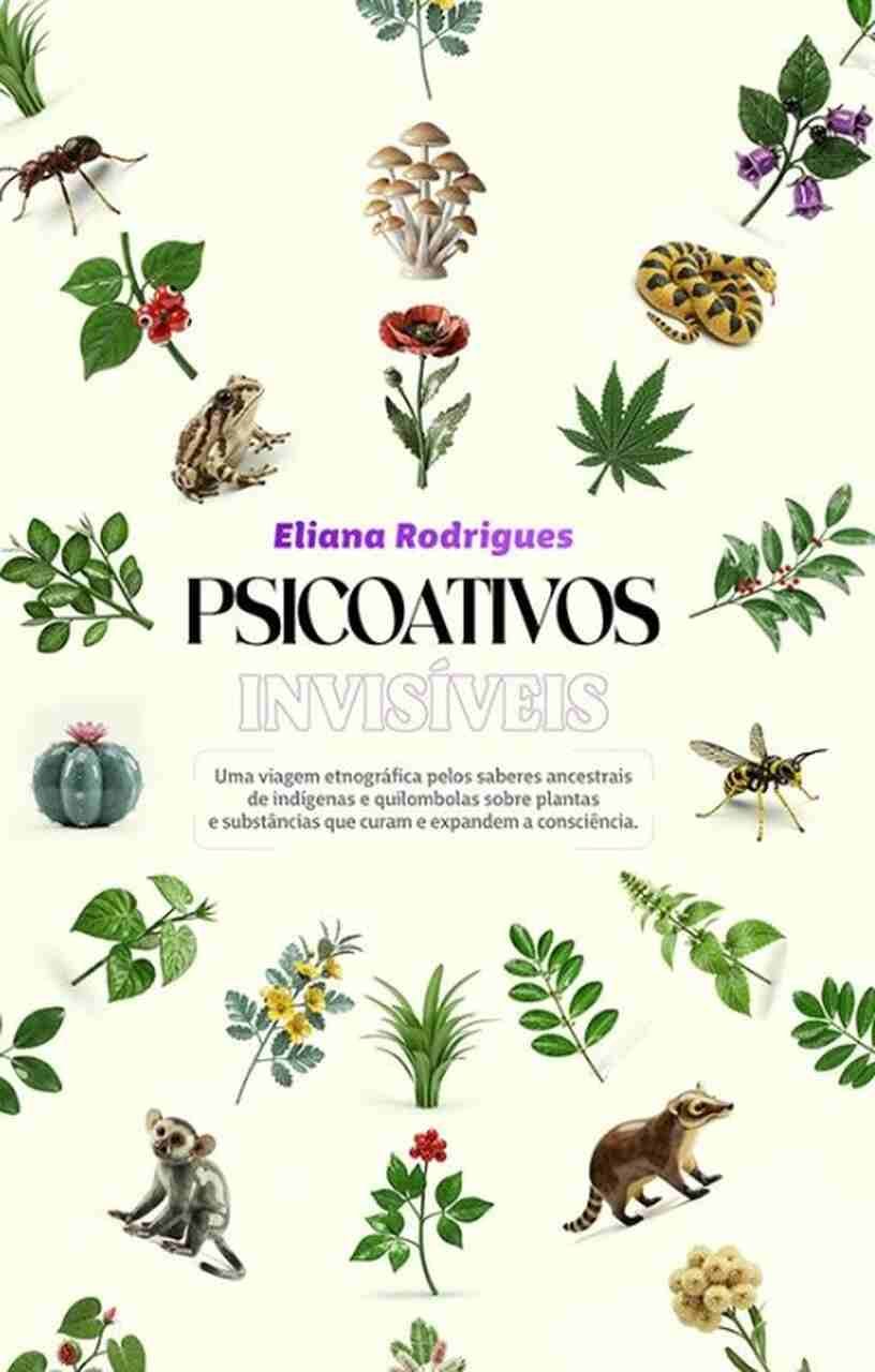 Psicoativos invisíveis: