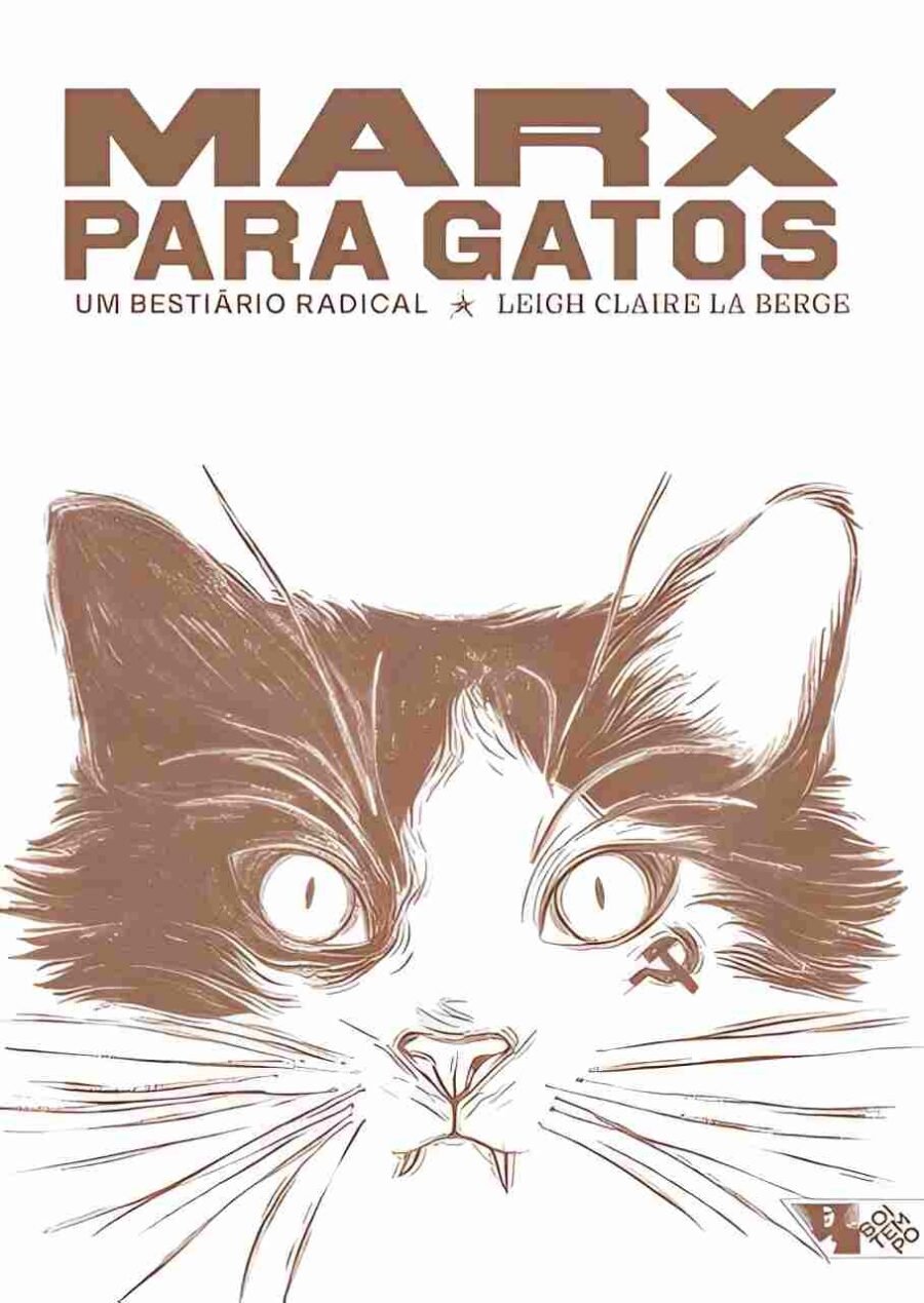 Marx para gatos: um bestiário radical