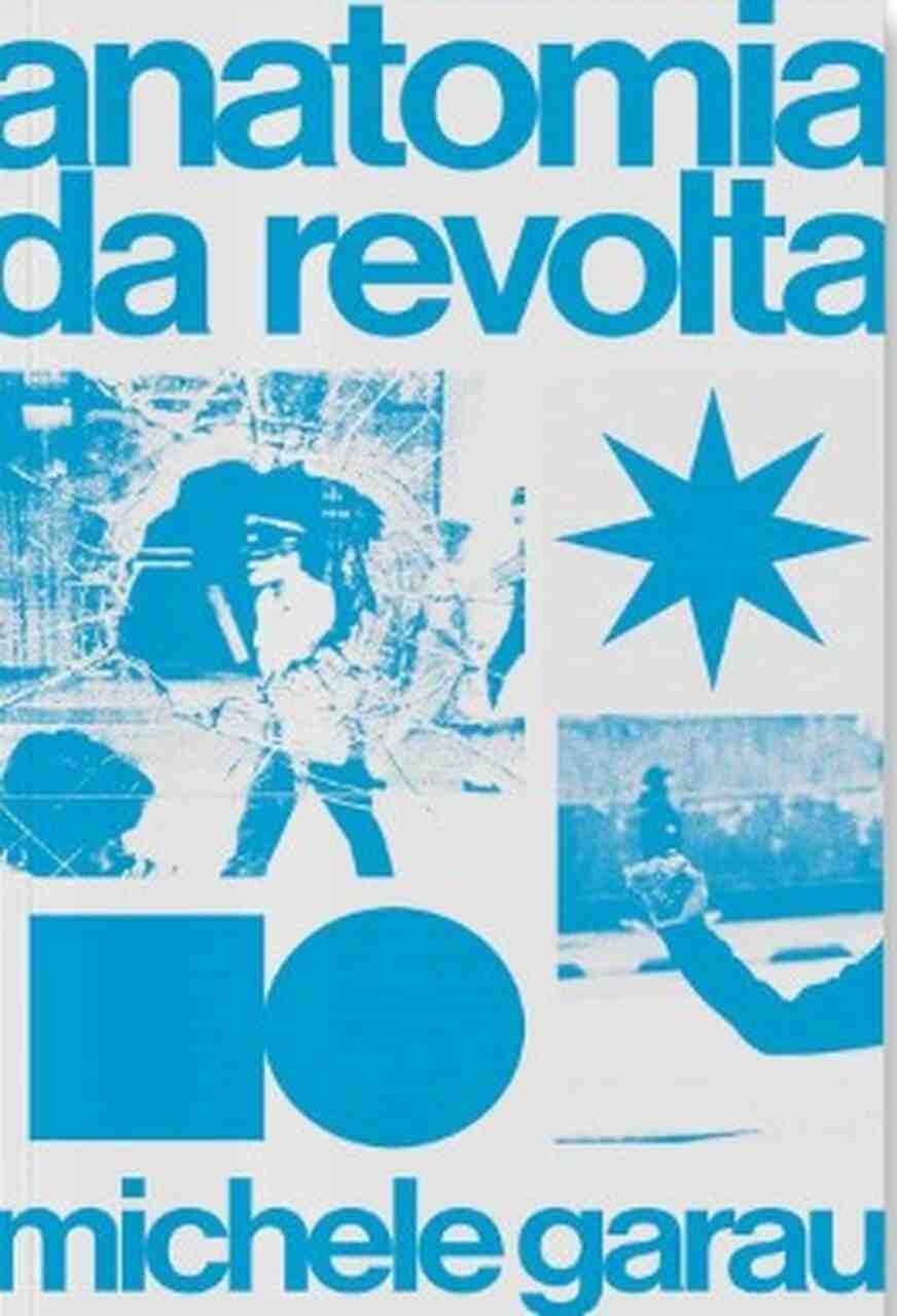 Anatomia da revolta: