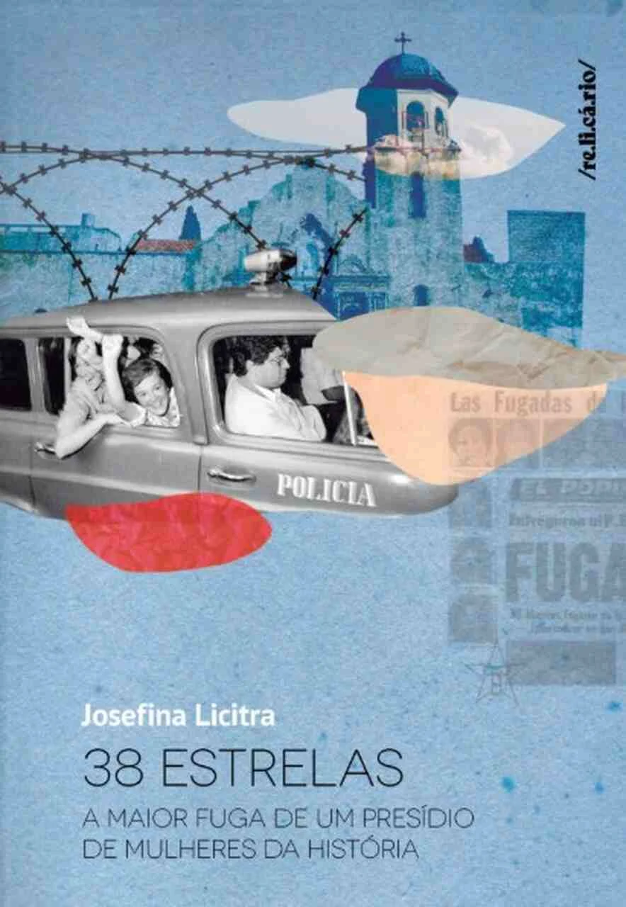 38 estrelas: a maior fuga de um presídio de mulheres da história