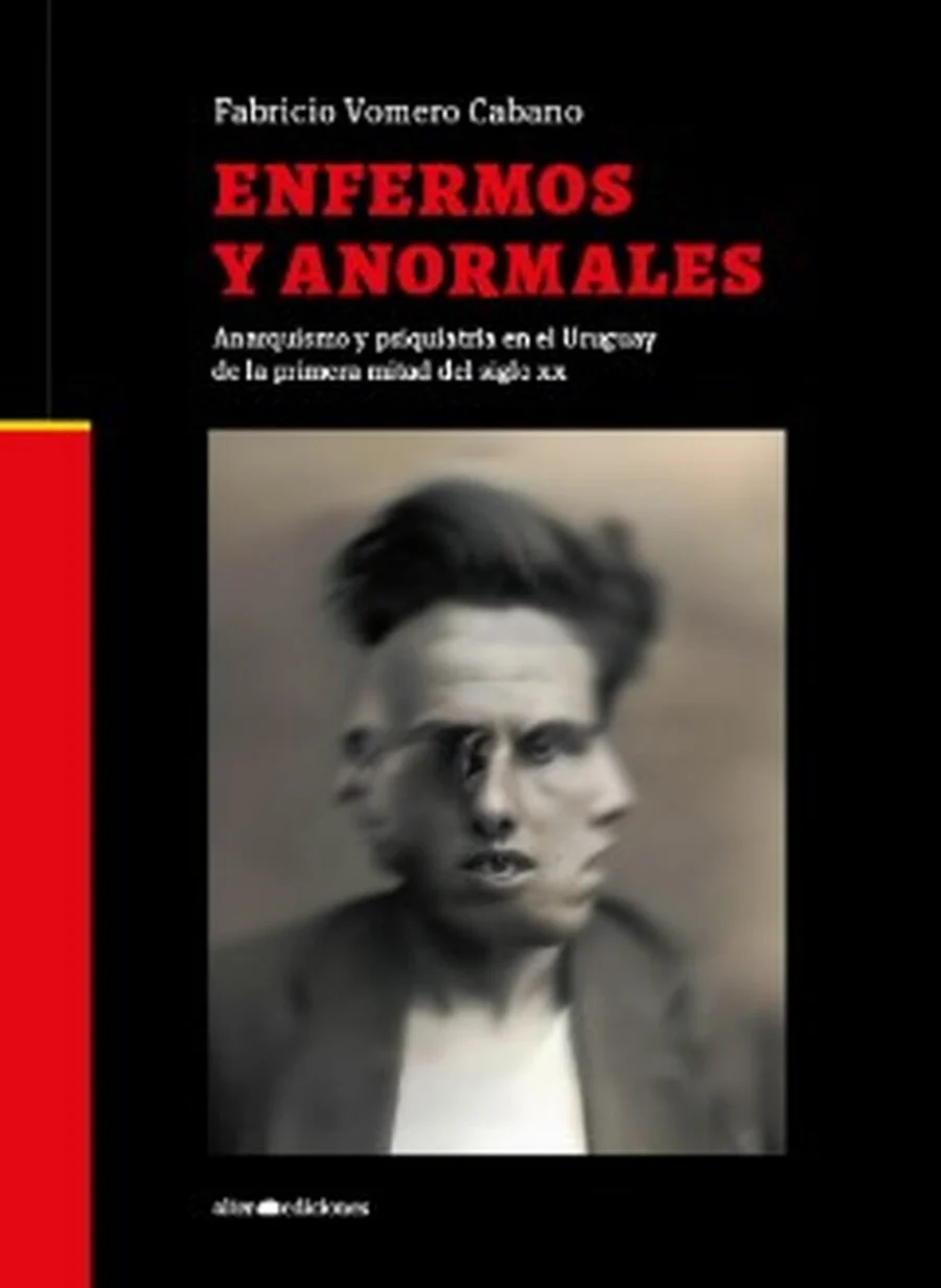 Enfermos y anormales  (edição em espanhol)