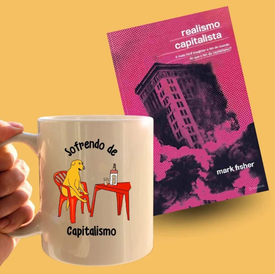 Kit Realismo Capitalista + Caneca Sofrendo de Capitalismo